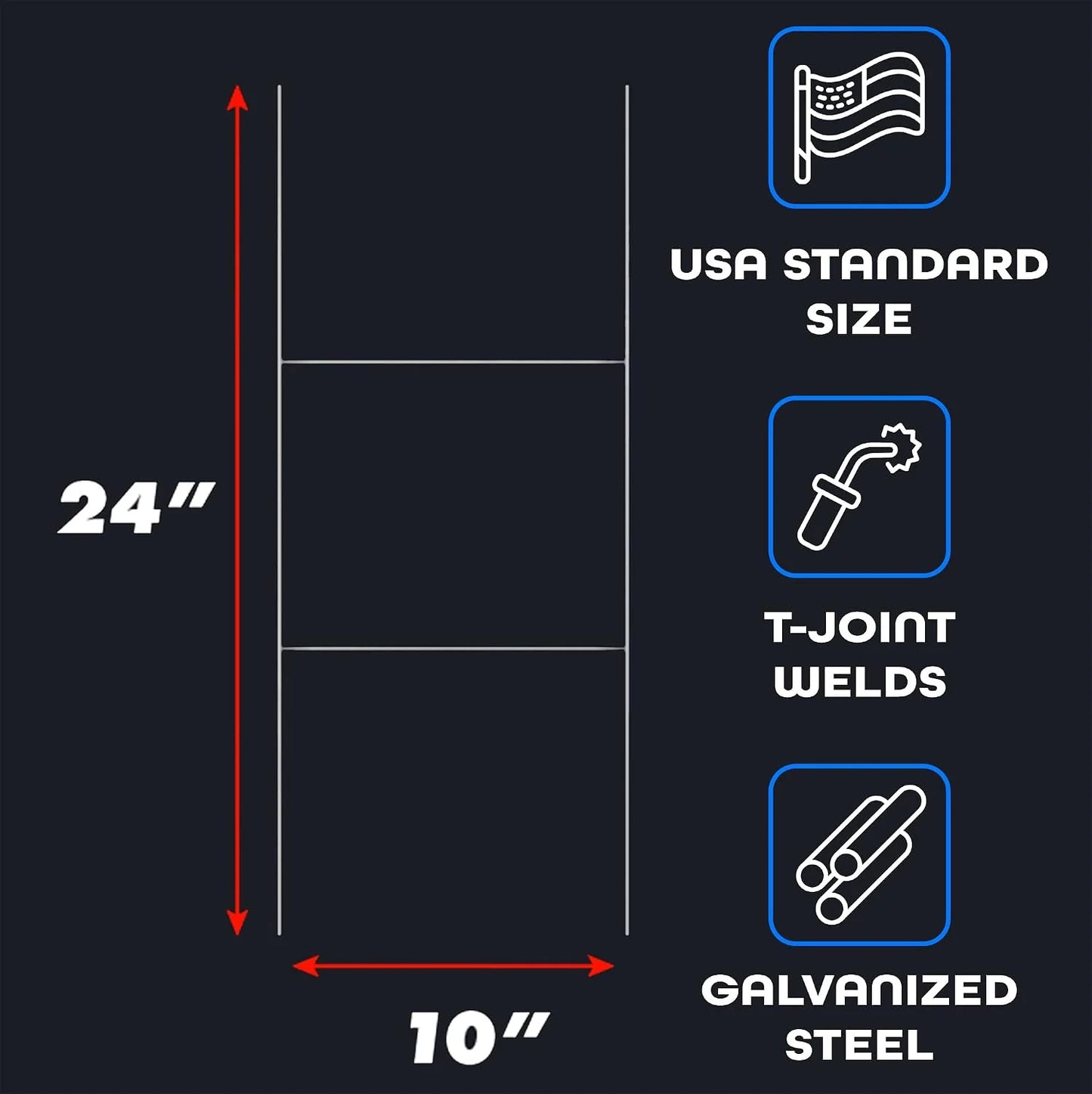 Yard sign H-stake, 10 inches wide by 24 inches tall in galvanized steel wire with T-joint welds, shown with its dimensions