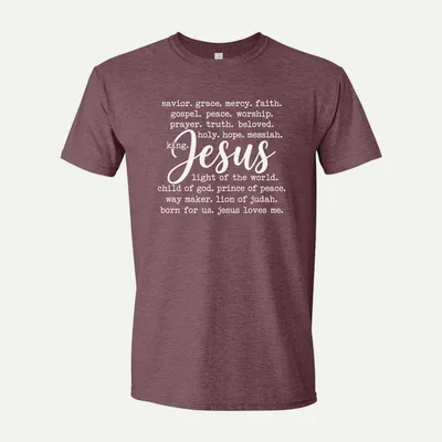 Names of Jesus PngChristian Jesus 1 shirt in Heather Maroon