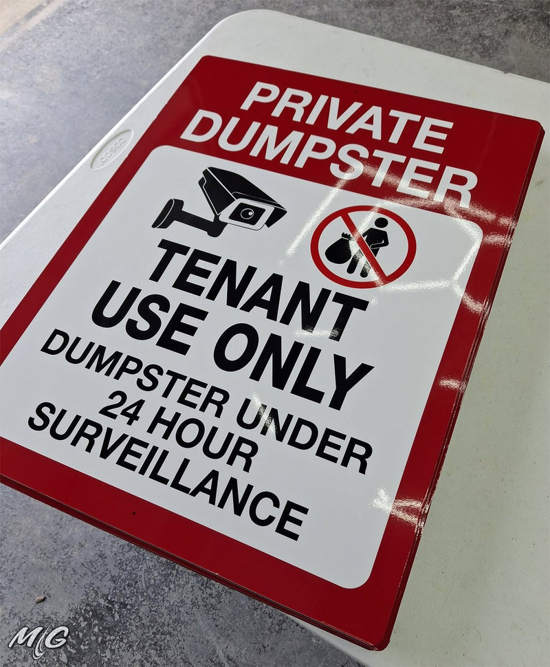 Private dumpster aluminum sign
