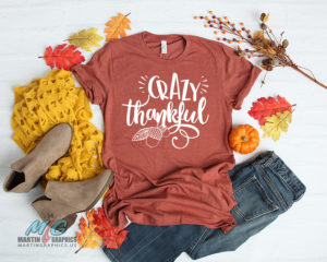 crazy thankful shirt